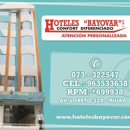Hotel Bayovar ピウラ エクステリア 写真