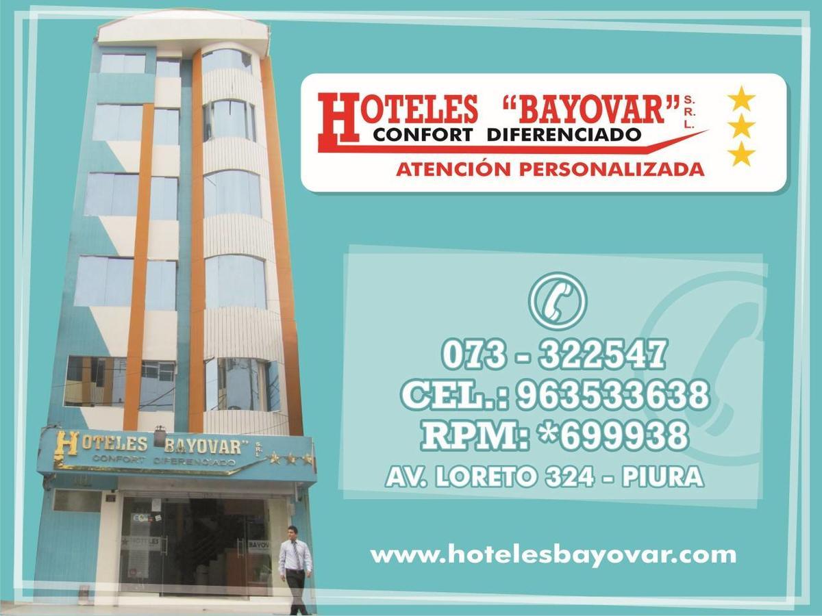 Hotel Bayovar ピウラ エクステリア 写真